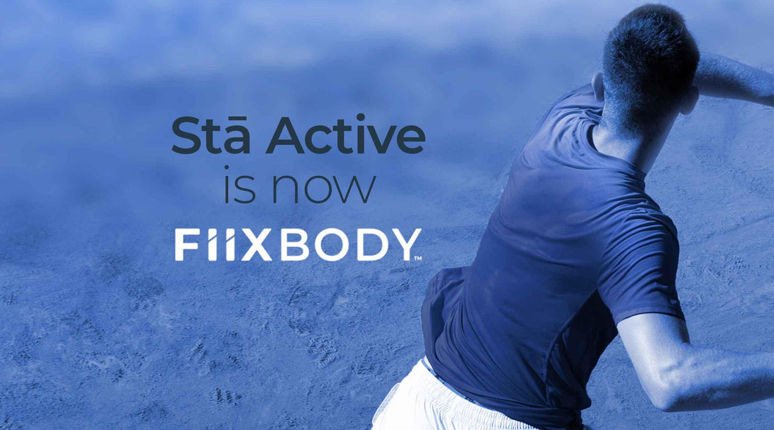 Sta Active Rebrands as Fiix Body - Fiix Body